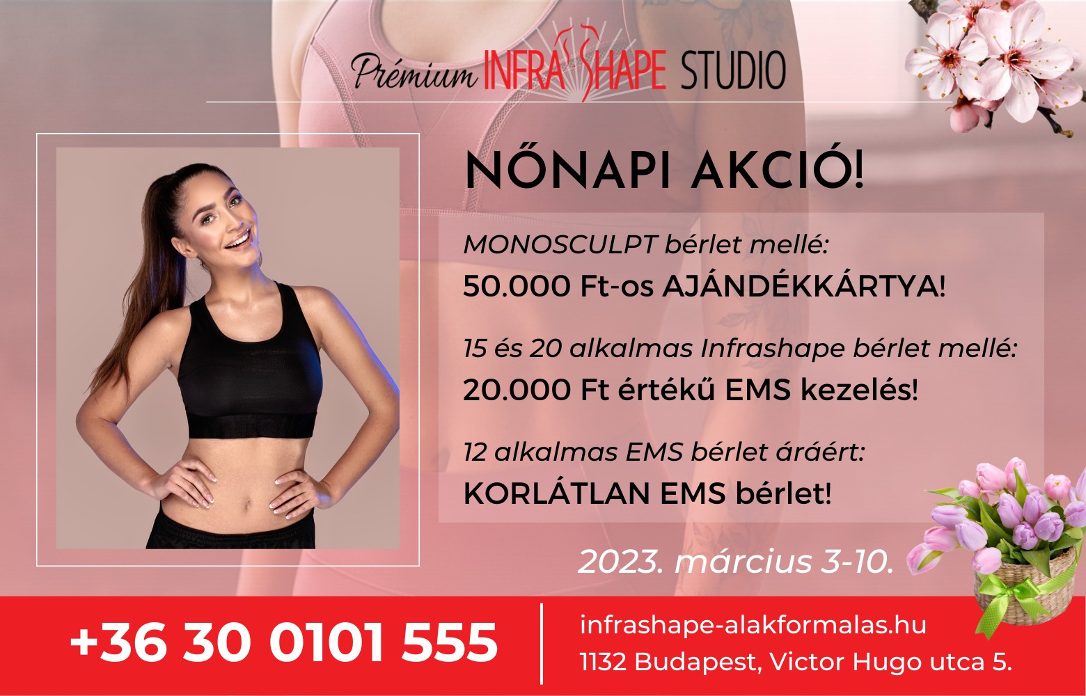 Infrashape Nőnapi akció Infrashape Nőnapi akció